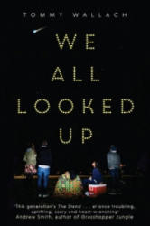 We All Looked Up - Tommy Wallach (2015)