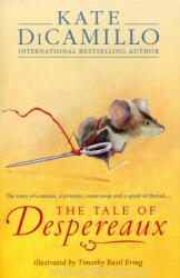 Tale of Despereaux - Kate DiCamillo (2015)