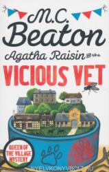 Agatha Raisin and the Vicious Vet - M C Beaton (2015)