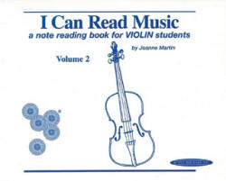I Can Read Music Vol 2: Note Reading - Joanne Martin (ISBN: 9780874874273)