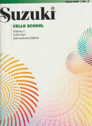 Suzuki Cello School, Vol 2: Cello Part (ISBN: 9780874874815)