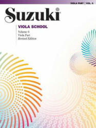 Suzuki Viola School 6 (Revised Edition) - Shinichi Suzuki (ISBN: 9780874874914)