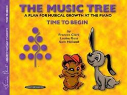 The Music Tree - Frances Clark, Louise Goss (ISBN: 9780874876857)