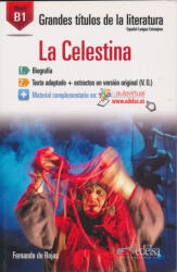 Fernando de Rojas: La Celestina - Grandes Títulos de la Literatura - Nivel B1 (ISBN: 9788490817001)