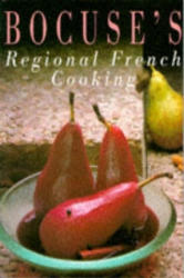 Bocuse's Regional French Cooking - Paul Bocuse (1997)