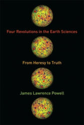 Four Revolutions in the Earth Sciences - James Lawrence Powell (2014)