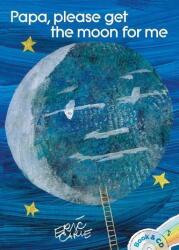 Papa, Please Get the Moon for Me - Eric Carle, Stanley Tucci (2015)