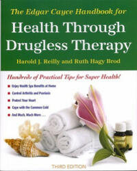 The Edgar Cayce Handbook for Health Through Drugless Therapy - Harold J. Reilly, Ruth Hagy Brod (ISBN: 9780876042151)