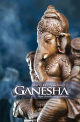 Ganesha. Legenda zeului cu cap de elefant (ISBN: 9786069389904)