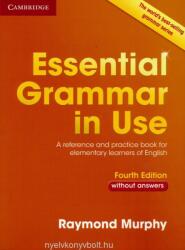 Essential Grammar in Use without answers 4th Edition (ISBN: 9781107480568)
