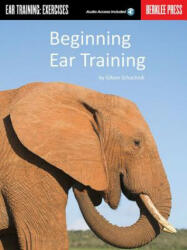 Beginning Ear Training - Gilson Schachnik (ISBN: 9780876390818)
