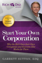 Start Your Own Corporation - Garrett Sutton (2012)