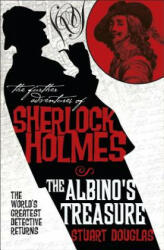 Further Adventures of Sherlock Holmes: The Albino's Treasure - Stuart Douglas (2015)