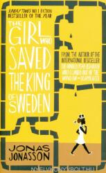 Girl Who Saved the King of Sweden - Jonas Jonasson (2015)