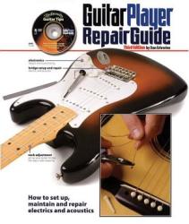 Guitar Player Repair Guide - Dan Erlewine (ISBN: 9780879309213)