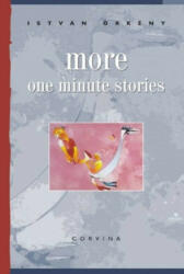 Örkény István: More one minute stories (ISBN: 9789631363074)