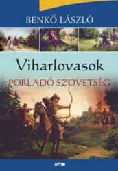 Viharlovasok - Porladó szövetség (2015)