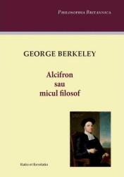 Alcifron sau micul filosof (ISBN: 9786068680088)