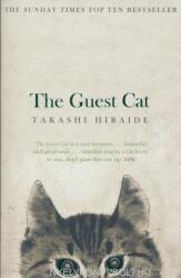 Guest Cat - Takashi Hiraide (ISBN: 9781447279402)