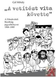 „A VETÍTÉST VITA KÖVETTE (2015)