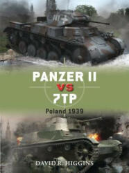 Panzer II vs 7TP - David R. Higgins (2015)