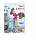 Greta si retetele ei - Simona Epure (2015)