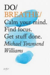 Do Breathe - Michael Townsend Williams (2015)