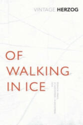 Of Walking In Ice - Werner Herzog (2014)