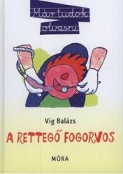 A rettegő fogorvos / Már tudok olvasni (2012)