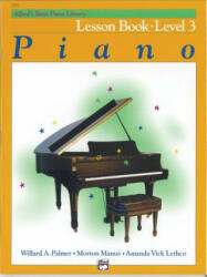 Alfred's Basic Piano Library Lesson 3 - Morton Manus (ISBN: 9780882848150)