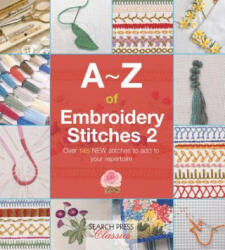 A-Z of Embroidery Stitches 2 - Country Bumpkin (2015)