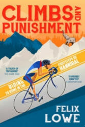 Climbs and Punishment - Felix Lowe (2015)