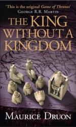 King Without a Kingdom - Maurice Druon (2015)