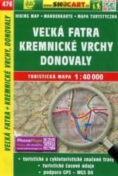 Nagy-Fátra turistatérkép - 476 (ISBN: 9788072247547)