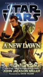 A New Dawn: Star Wars (ISBN: 9780553391473)