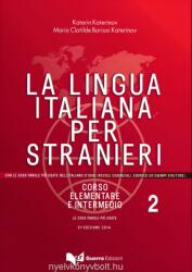 La Lingua Italiana per Stranieri Corso Elementare e Intermedio 2 (ISBN: 9788855705424)