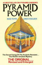 Pyramid Power - Max Toth, Greg Nielson, Greg Nielsen (ISBN: 9780892811069)