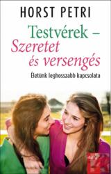 Testvérek - Szeretet és versengés (2015)