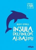 Insula Delfinilor Albaștri (ISBN: 9786068620442)