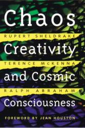 Chaos, Creativity, and Cosmic Consciousness - Ralph Abraham (ISBN: 9780892819775)