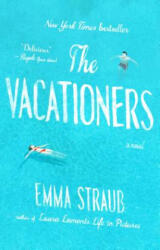 The Vacationers. Ein Sommer wie kein anderer, englische Ausgabe - Emma Straub (2015)