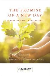 Promise Of A New Day - Karen Casey (ISBN: 9780894862038)