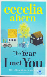 Year I Met You - Cecelia Ahern (2015)