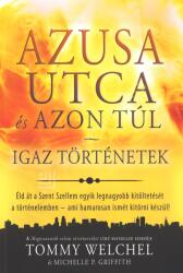 Azusa utca és azon túl /Igaz történetek (2015)