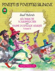 Basme populare sasesti. Sachsische Volksmarchen Volumul 1 - Josef Haltrich (ISBN: 9789734713561)