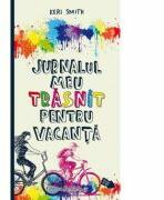 Jurnalul meu trasnit pentru vacanta! Keri Smith (2015)