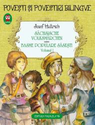 Povești și povestiri bilingve. Sächsische volksmärchen. Basme populare săsești (ISBN: 9789734713578)