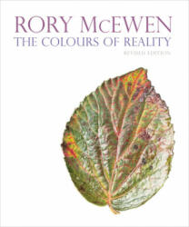 Rory McEwen: The Colours of Reality (revised edition) - Martyn Rix (2015)