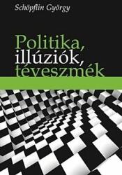 Politika, illúziók, téveszmék (2015)