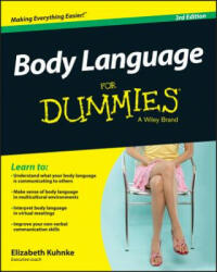 Body Language For Dummies 3e - Elizabeth Kuhnke (2015)